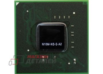 Видеочип nVidia N10M-NS-S-A2