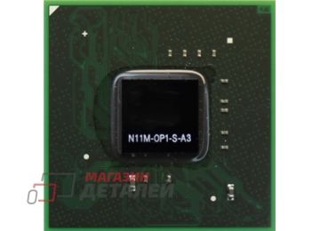 Видеочип nVidia N11M-OP1-S-A3