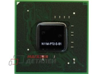 Видеочип nVidia N11M-PT2-S-B1