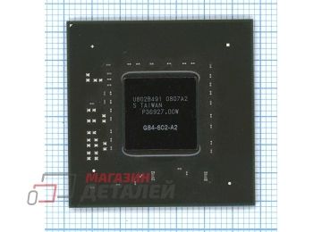 Видеочип nVidia GeForce G84-602-A2